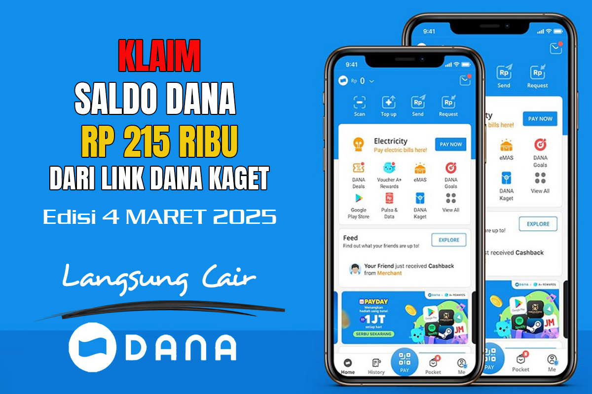 Saldo DANA Gratis Rp215 Ribu Hari Ini Selasa 4 Maret 2025! Klaim Sekarang Sebelum Kehabisan