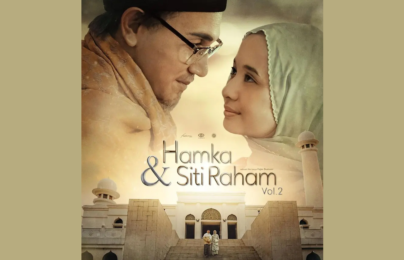 Review Film Hamka & Siti Raham Vol. 2, Kisah Haru Perjalanan Cinta dan Perjuangan Penuh Inspirasi 