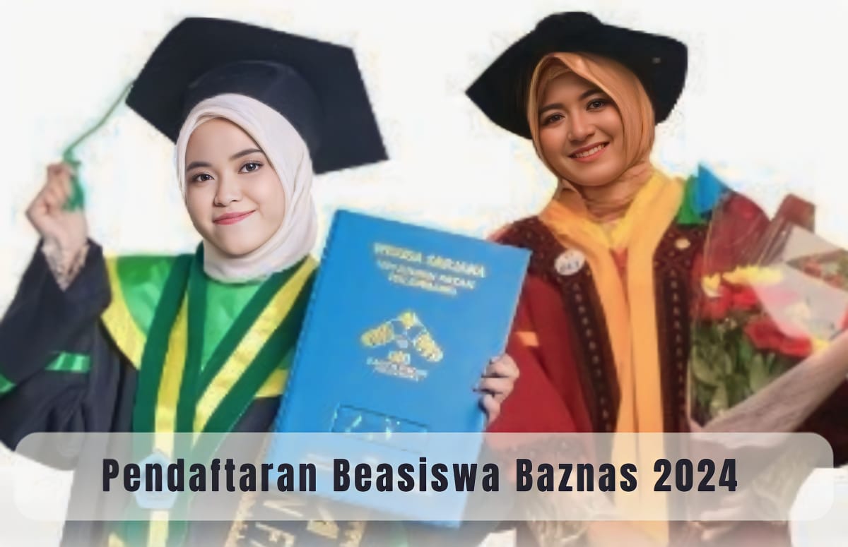 Beasiswa Cendekia Baznas 2024 Kembali Dibuka, Simak Panduan Daftar hingga Syarat Lolosnya di Sini