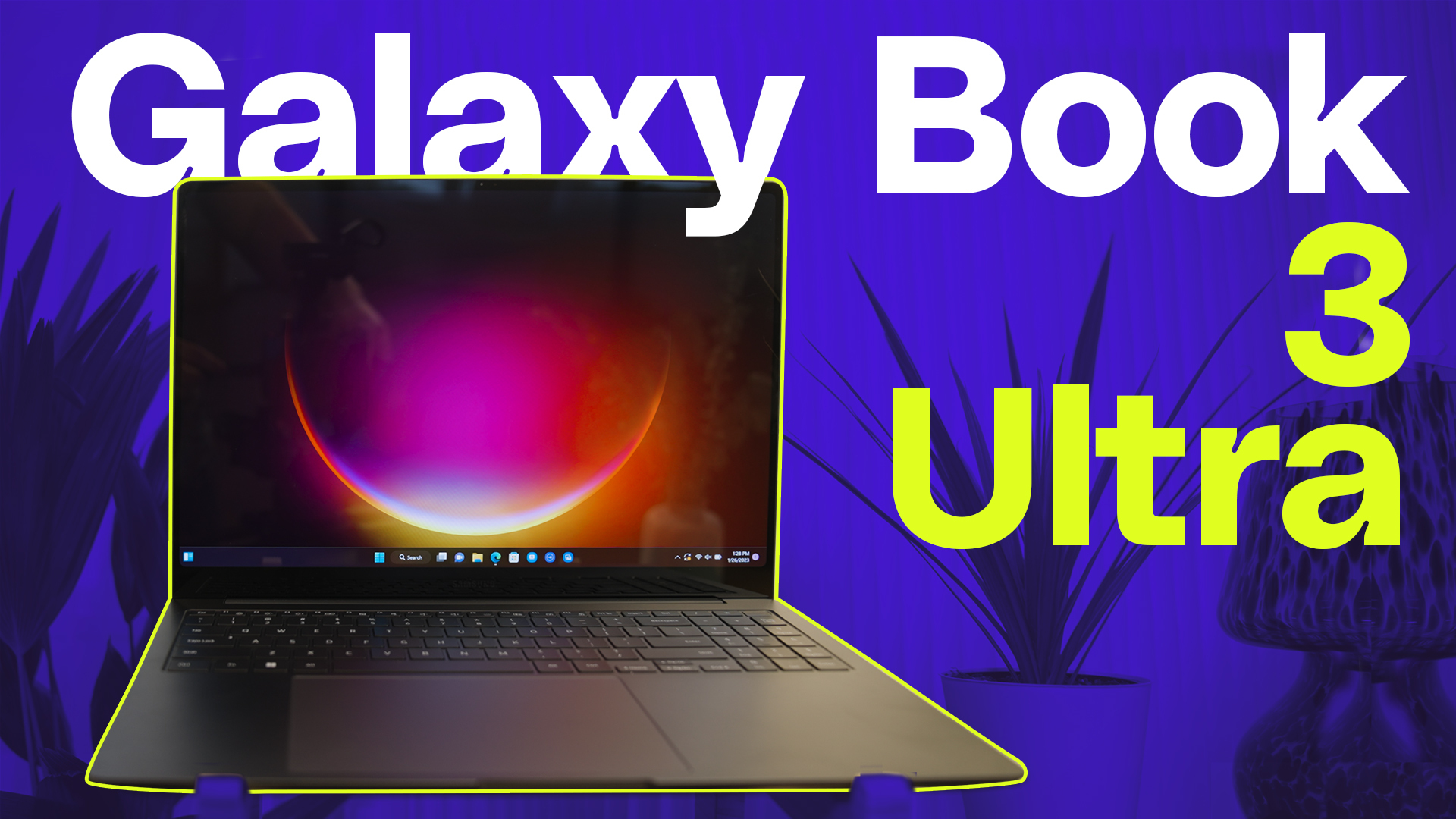 Samsung Galaxy Book 3 Ultra: Laptop yang Ditunggu-tunggu oleh Para Pembuat Konten dan Profesional