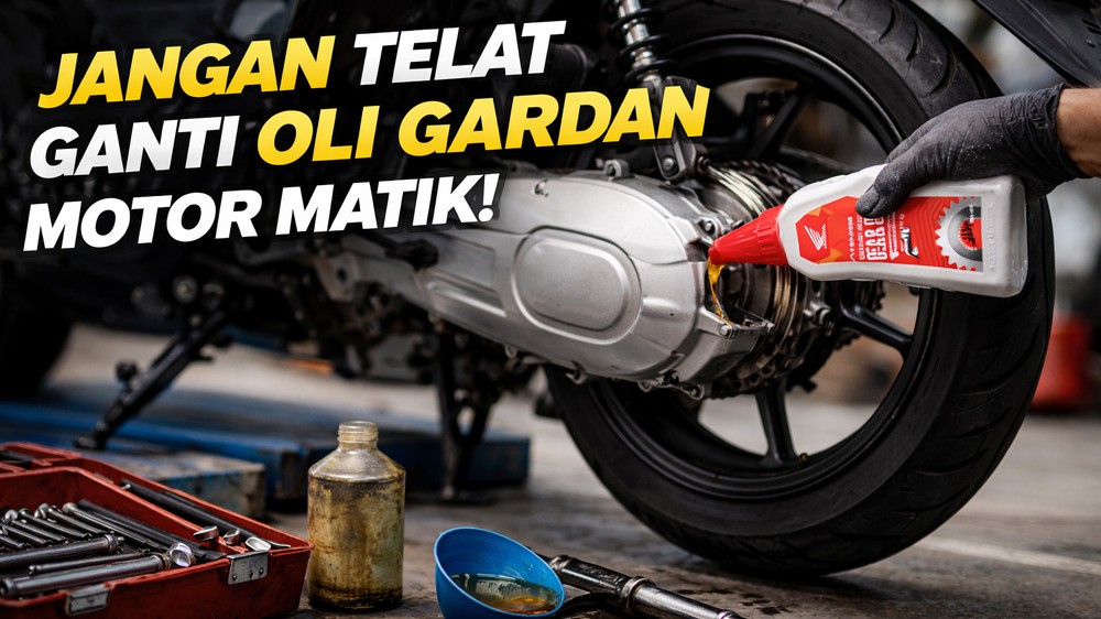 Jangan Remehkan Oli Gardan, Ini Dampaknya Jika Terlambat Diganti