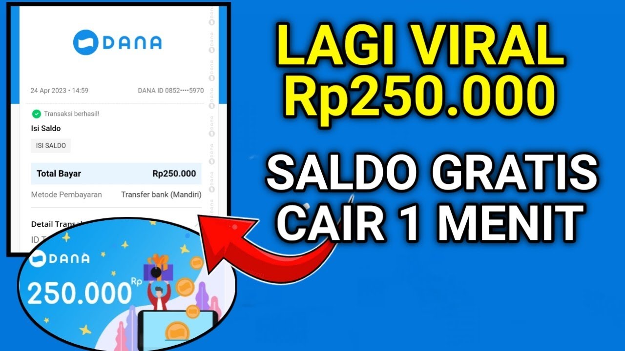 Viral! Dapatkan Saldo Dana Gratis Rp250.000 Tanpa Aplikasi Tambahan, Begini Caranya! 