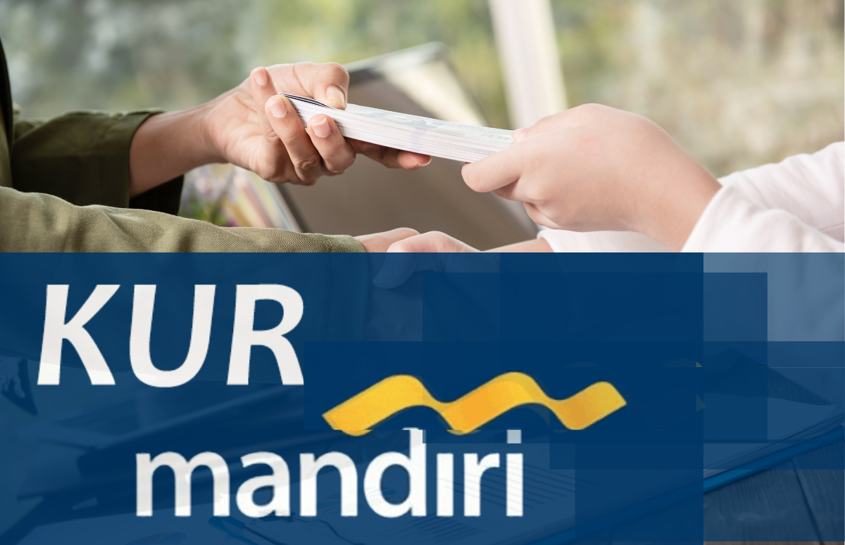 Mendorong UMKM, Program Pinjam KUR Mandiri Kini Lebih Ramah, Bisa Diajukan Tanpa Jaminan