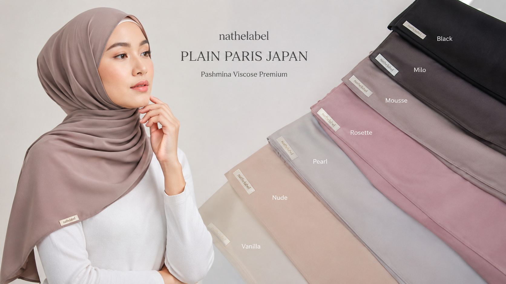 Nathelabel Plain Paris Japan, Hijab Premium yang Ringan dan Mudah Dibentuk