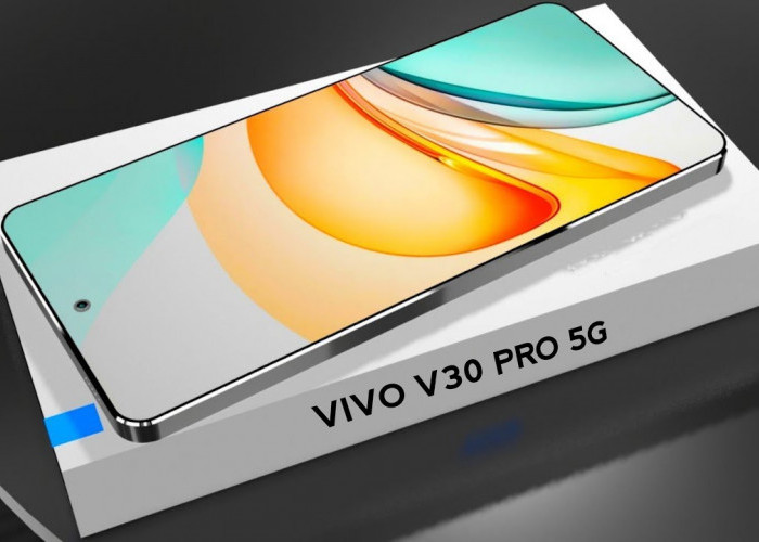 Kamera Utama Mengesankan, Vivo V30 Pro 5G Bakal Hadir di Indonesia, Akhirnya Spesifikasi Terungkap!