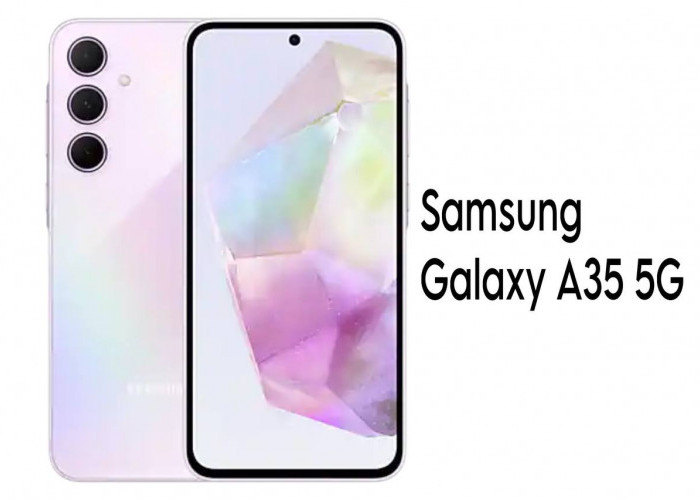 Samsung Galaxy A35 5G Resmi Rilis di Indonesia! Usung Performa Mantap dan Baterai Jumbo, Begini Spesifikasinya
