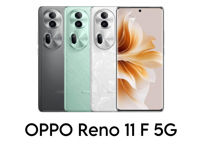 OPPO Reno 11 F 5G Resmi Rilis di Indonesia, Unggulkan Desain Magnetik dan Kamera yang Memukau!