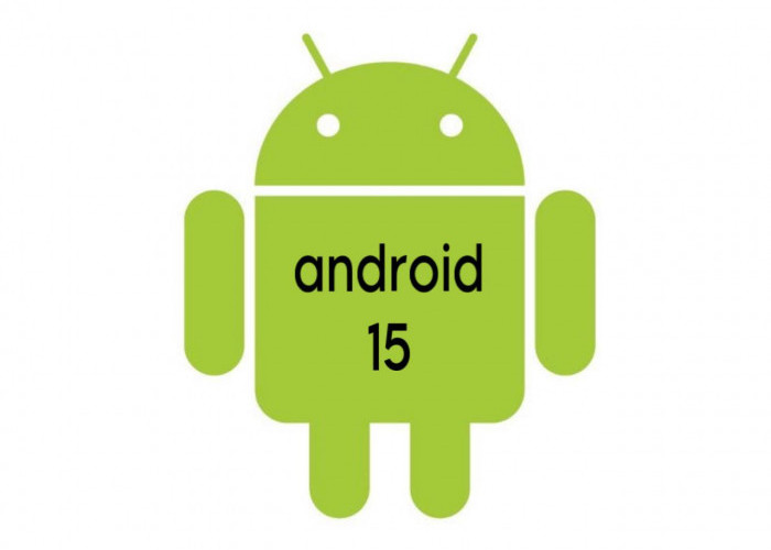 Siap-Siap! Google Akan Merilis Android 15 Developer Preview, Simak Penjelasannya di Sini