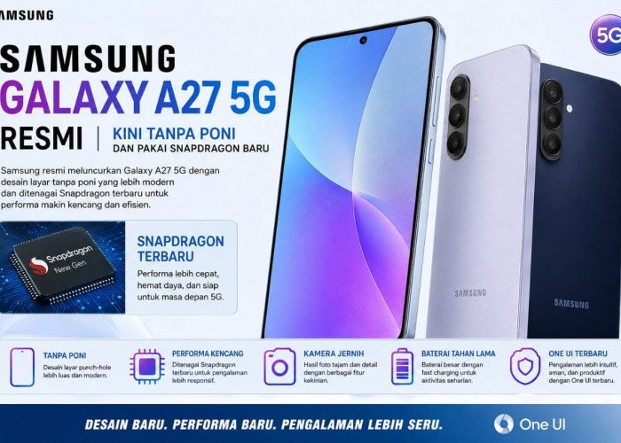 Samsung Galaxy A27 5G Resmi Meluncur, Desain Baru Tanpa Poni Jadi Sorotan