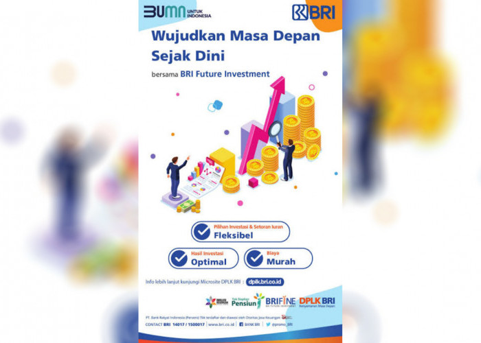 Investasi Cerdas untuk Hari Tua, DPLK BRI Tawarkan Banyak Keuntungan