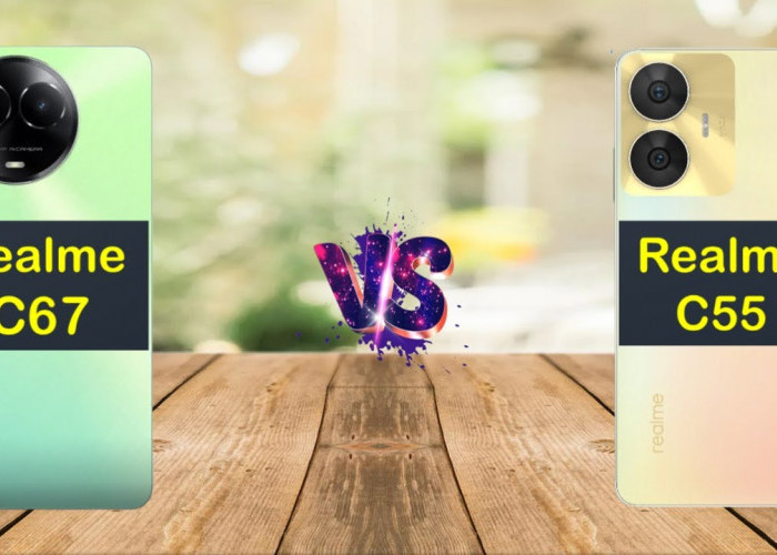Adu Spek Realme C55 vs Realme C67: Performa Mantap dan Desain Memikat, Mending yang Mana? 