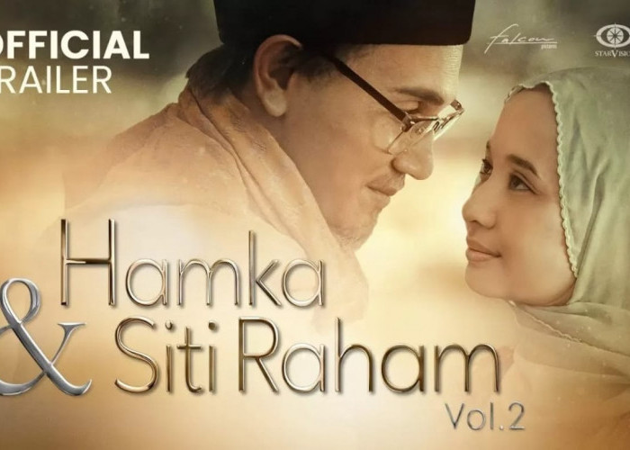 Kisah Meyentuh Cinta Abadi dan Perjuangan Buya Hamka: Sinopsis Film Hamka dan Siti Rahma Vol 2