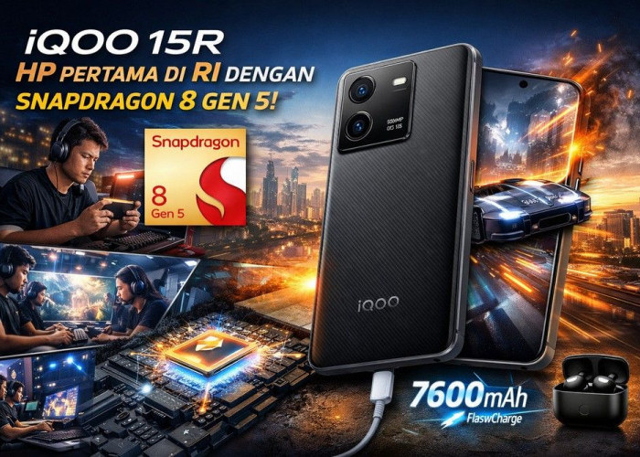 Pre-Order Dibuka! iQOO 15R Jadi HP Snapdragon 8 Gen 5 Pertama di RI, Siap Libas Game Berat