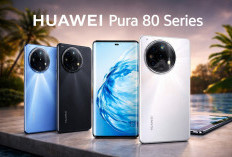 Harga dan Spesifikasi Huawei Pura 80 Pro dan Ultra, Mana yang Paling Worth It?