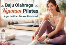 Panduan Memilih Baju Pilates agar Latihan Lebih Nyaman dan Efektif