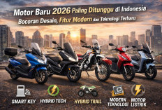 Bocoran Motor Baru 2026 di Indonesia, Banyak Model Mengejutkan