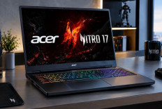 Acer Nitro 17 Resmi Jadi Laptop Gaming Layar Besar, Ini Spesifikasi dan Harganya