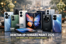 Mau Upgrade? Ini Daftar 10 HP Baru Maret 2026, Mulai Dari 1 Jutaan Sampai Flagship Sultan