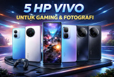5 HP Vivo Terbaik untuk Gaming dan Fotografi, Performa Ngebut Kamera Tajam, Dijamin Rata Kanan