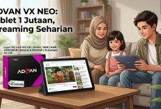 Tablet 1 Jutaan Advan VX Neo Bisa Diajak Streaming Seharian, Serius Cuma Segitu Harganya?