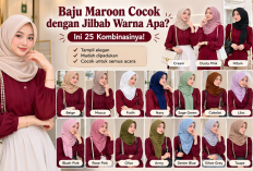 Bingung Pilih Jilbab? Ini 25 Warna yang Serasi dengan Baju Maroon