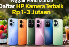 Nggak Perlu Mahal! Ini Daftar HP Kamera Terbaik dengan Harga Rp 1-3 Jutaaan