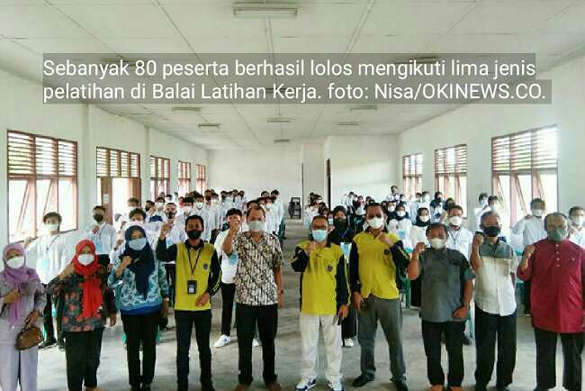 Selama 12 Hari, 80 Orang Dilatih BLK Disnakertrans OKI