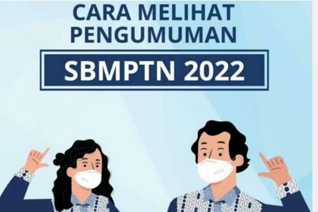 Begini Cara Melihat Pengumuman SBMPTN 2022, Bisa Pakai HP, Tenang Ya